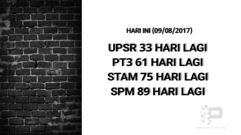 Berapa Hari Lagi UPSR, PT3, STAM, SPM?
