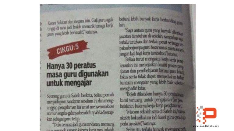 Hanya 30 Peratus Masa Guru Digunakan Untuk Mengajar