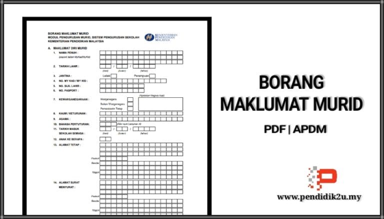 Borang Maklumat Murid Versi APDM