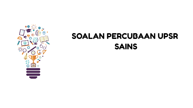 Percubaan UPSR Sains 2019 Perak - Pendidik2u