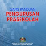 Garis Panduan Pengurusan Presekolah