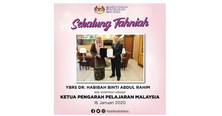 Dr. Habibah binti Abdul Rahim Ketua Pengarah Pelajaran Malaysia