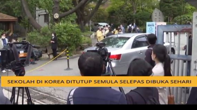 Sekolah Ditutup Semula Selepas Sehari Dibuka sekolah korea covid-19