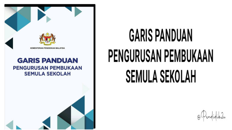 Garis Panduan Pengurusan Pembukaan Semula Sekolah