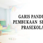 garis panduan pembukaan semula prasekolah