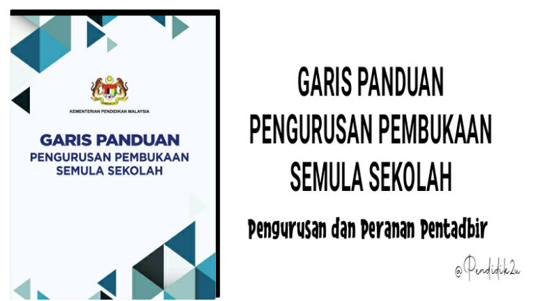 Garis Panduan Pembukaan Sekolah: Peranan Pentadbir