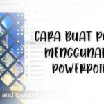 cara buat poster guna powerpoint