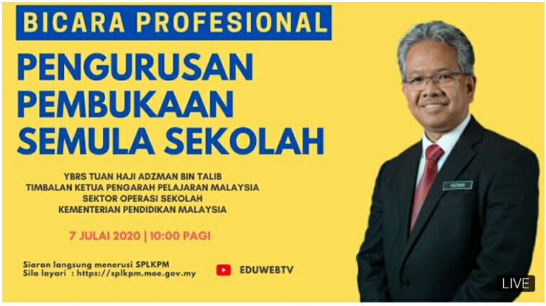 Bicara Profesional: Pengurusan Pembukaan Semula Sekolah