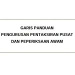 Garis Panduan Pengurusan Pentaksiran Pusat Dan Peperiksaan Awam
