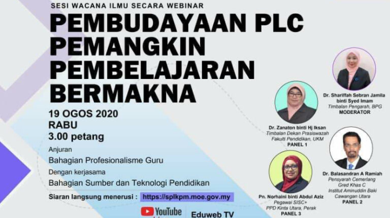 Webinar Pembudayaan PLC Pemangkin Pembelajaran Bermakna