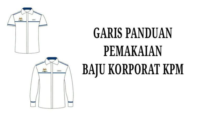 Garis Panduan Pemakaian Baju Korporat KPM
