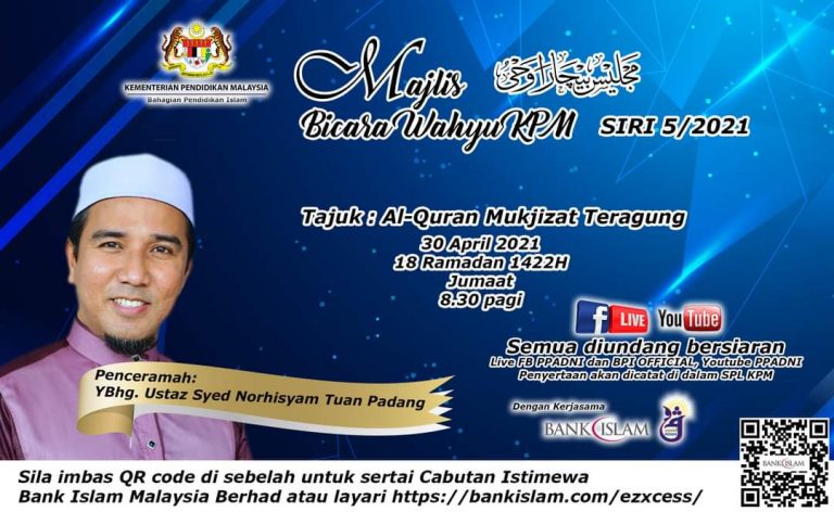 Majlis Bicara Wahyu Siri 5/2021 Ustaz Syed Norhisyam