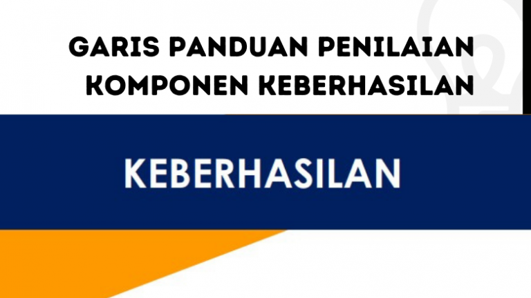 Garis Panduan Penilaian Komponen Keberhasilan