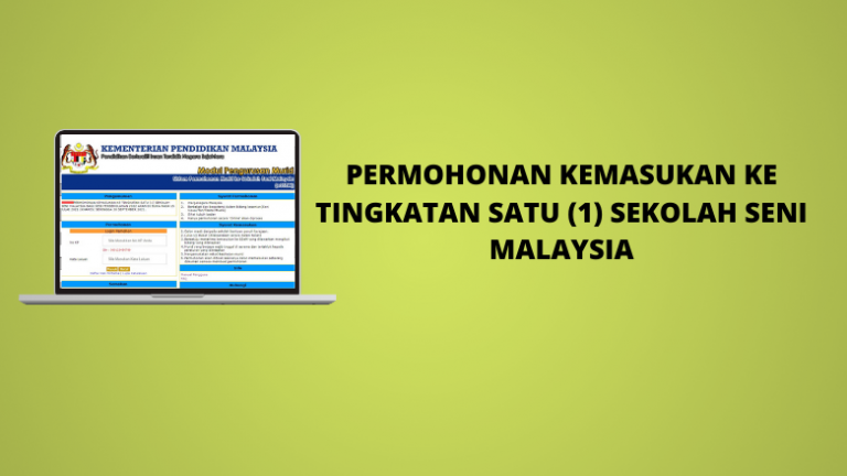 Permohonan Kemasukan Ke Tingkatan 1 Sekolah Seni Malaysia