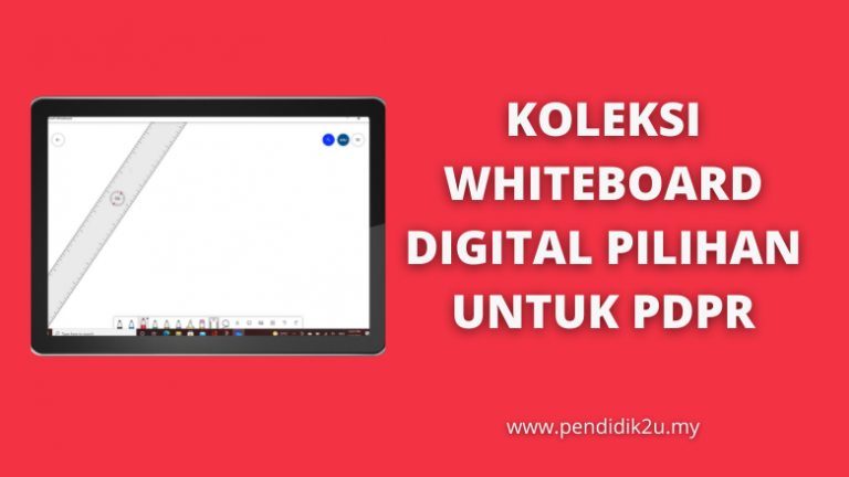 Whiteboard Digital Yang Terbaik Untuk PDPR