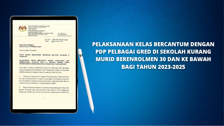 PELAKSANAAN KELAS BERCANTUM DENGAN PENGAJARAN DAN PEMBELAJARAN PELBAGAI GRED DI SEKOLAH KURANG MURID
