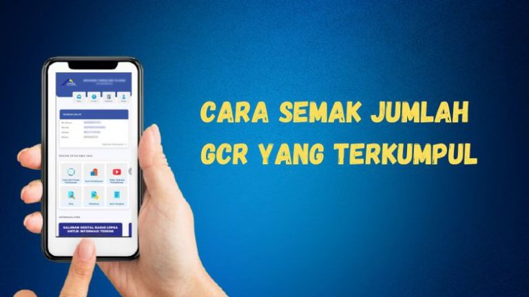 Cara Semak Jumlah GCR Terkumpul