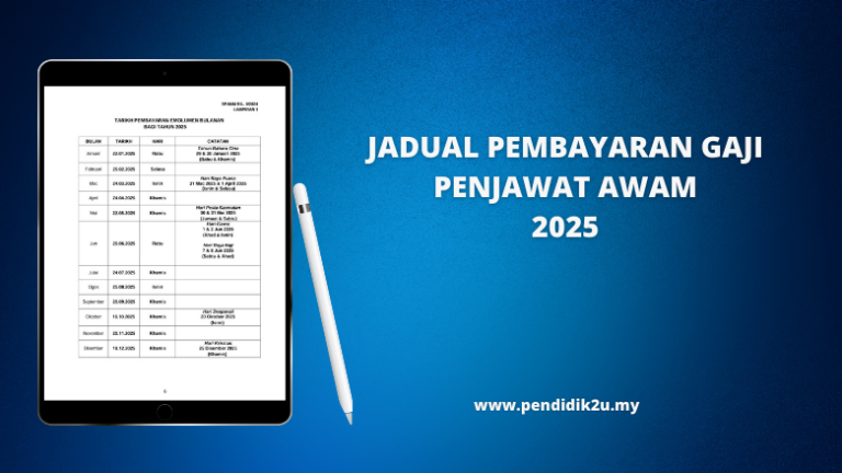 Jadual Pembayaran Gaji Penjawat Awam Tahun 2025