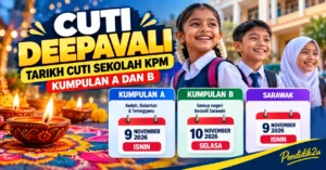 Cuti Deepavali 2026: tarikh cuti tambahan KPM bagi Kumpulan A, Kumpulan B dan Sarawak