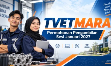 TVETMARA 2027: Permohonan Pengambilan Sesi Januari