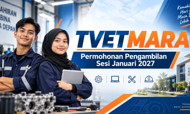 TVETMARA 2027: Permohonan Pengambilan Sesi Januari